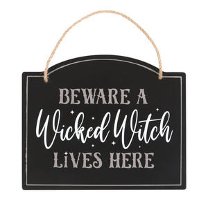 Wicked Witch Lives Here Sign